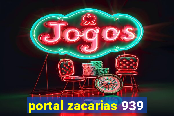 portal zacarias 939