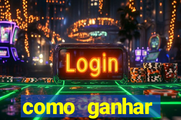 como ganhar dinheiro sem pagar nada