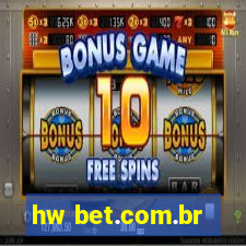 hw bet.com.br