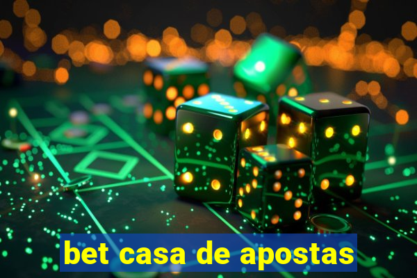 bet casa de apostas