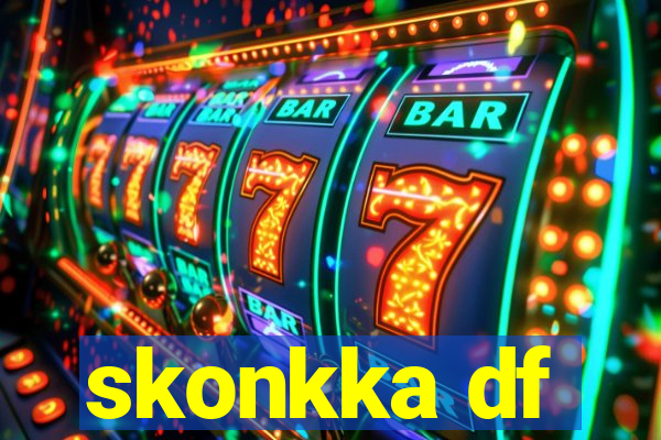 skonkka df