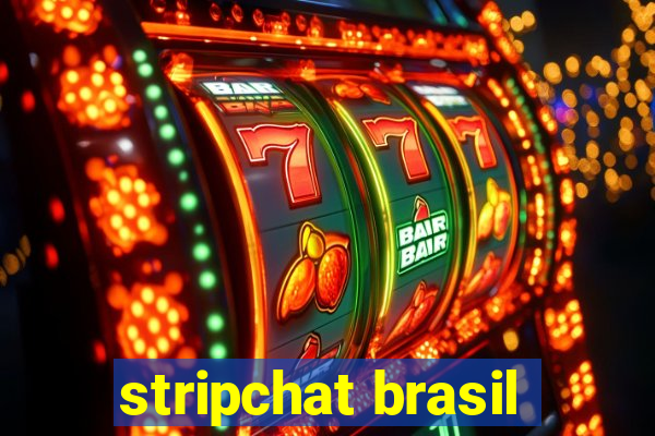 stripchat brasil