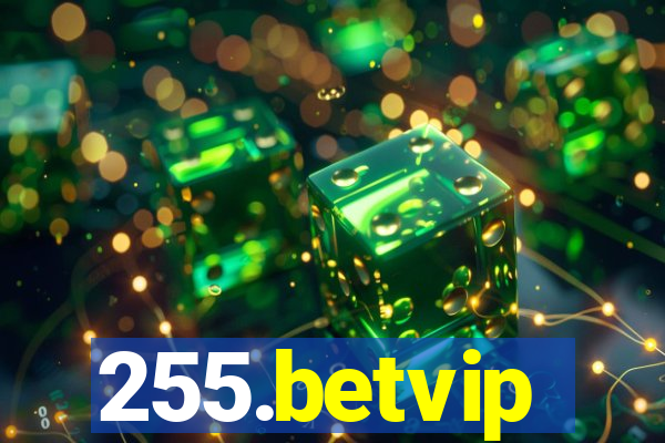 255.betvip