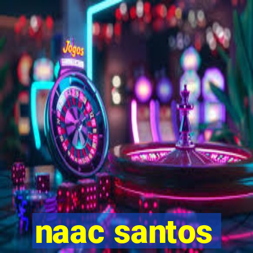 naac santos