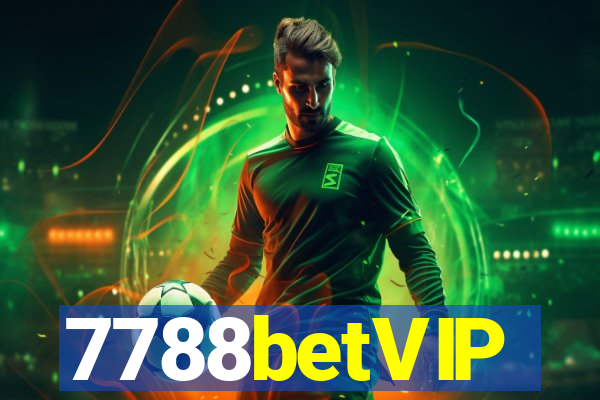 7788betVIP