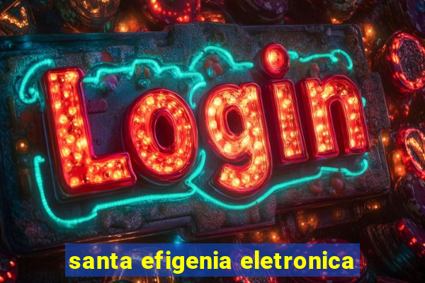 santa efigenia eletronica