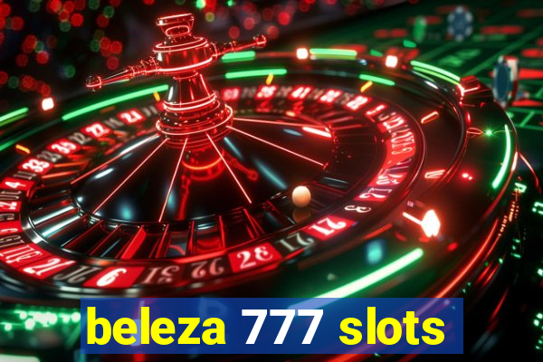 beleza 777 slots