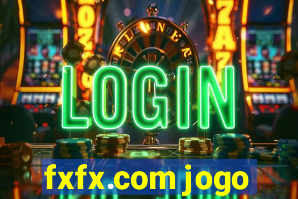 fxfx.com jogo