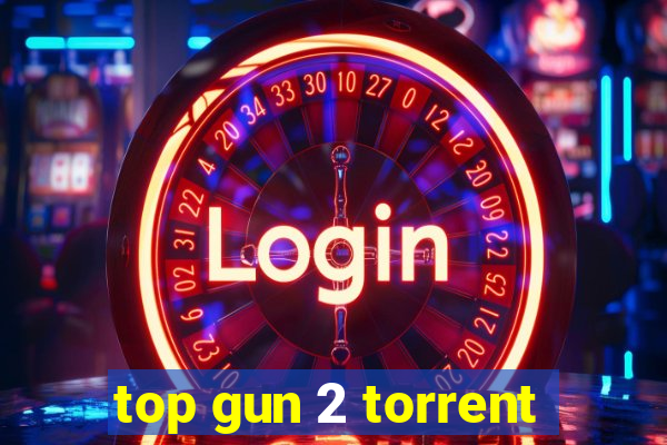 top gun 2 torrent