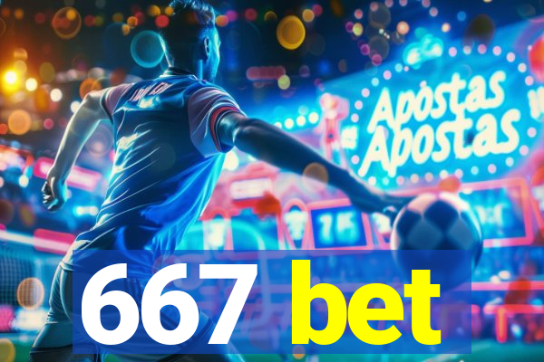 667 bet