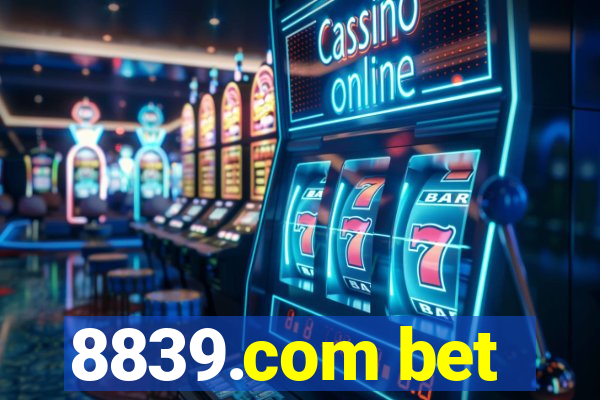 8839.com bet