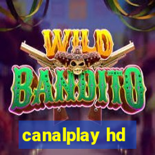 canalplay hd