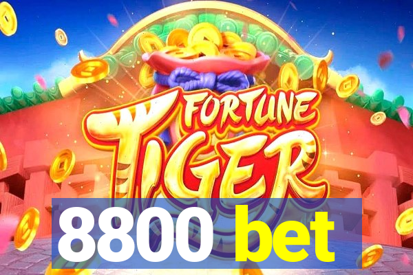 8800 bet