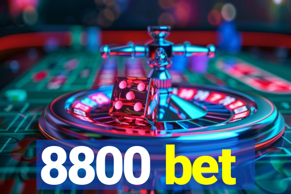 8800 bet