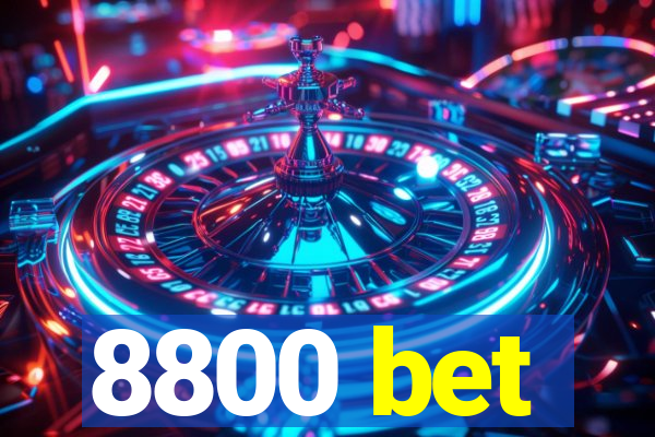 8800 bet