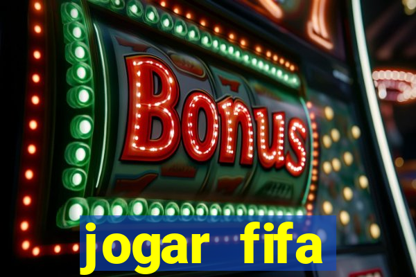 jogar fifa apostando dinheiro