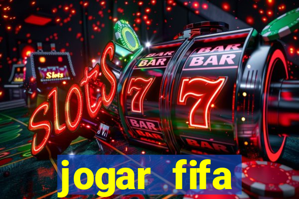 jogar fifa apostando dinheiro