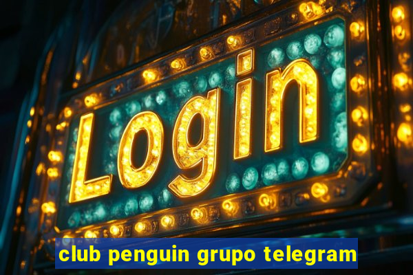 club penguin grupo telegram