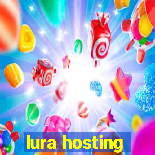 lura hosting