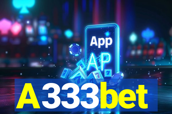 A333bet