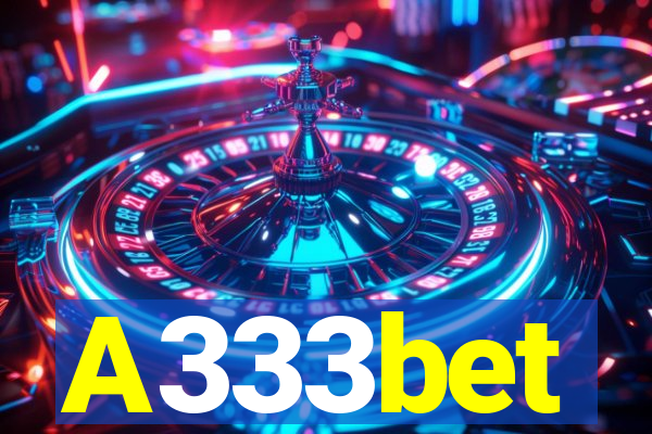 A333bet