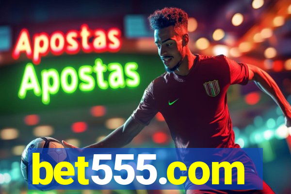 bet555.com