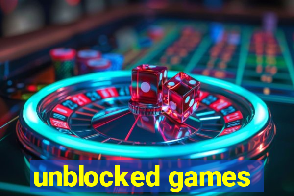 unblocked games