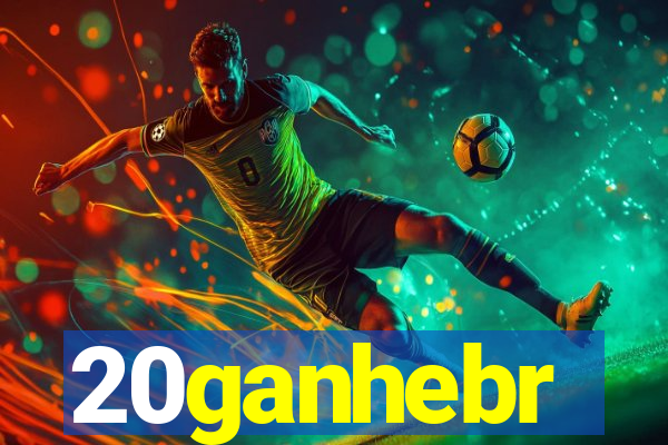 20ganhebr