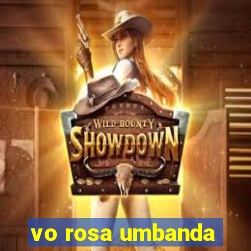 vo rosa umbanda