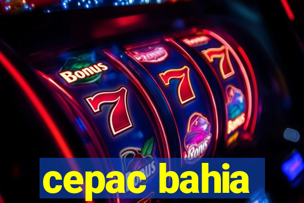 cepac bahia