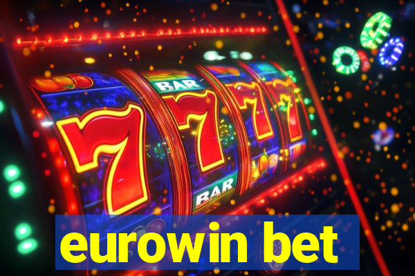 eurowin bet