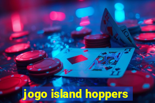 jogo island hoppers