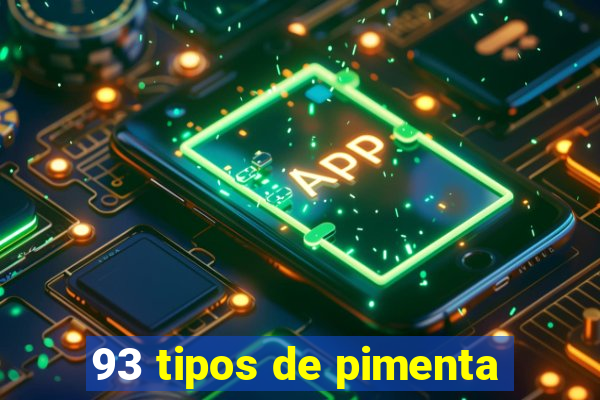 93 tipos de pimenta