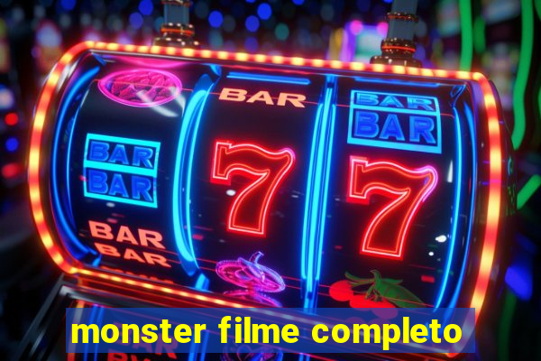 monster filme completo