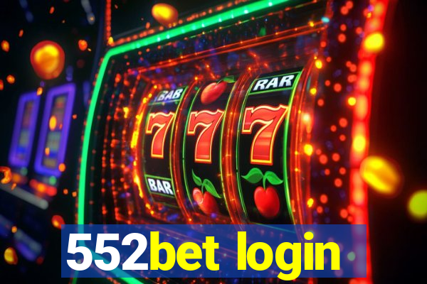 552bet login