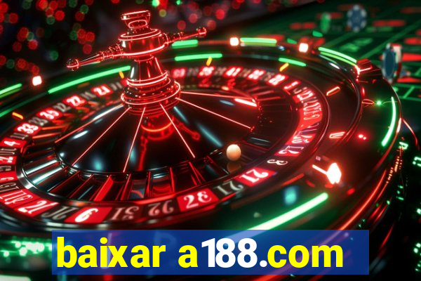 baixar a188.com