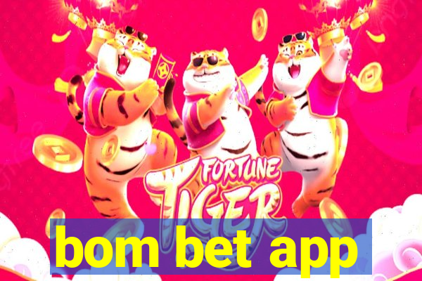 bom bet app