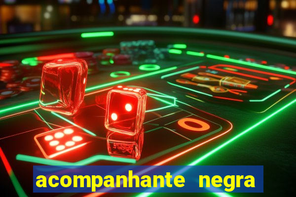 acompanhante negra porto alegre