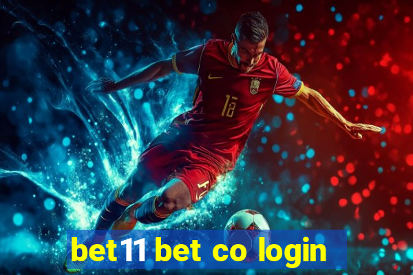 bet11 bet co login