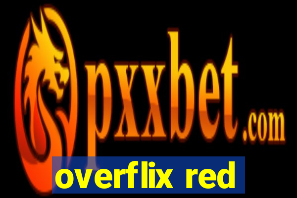 overflix red