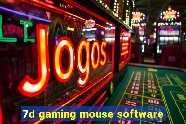 7d gaming mouse software