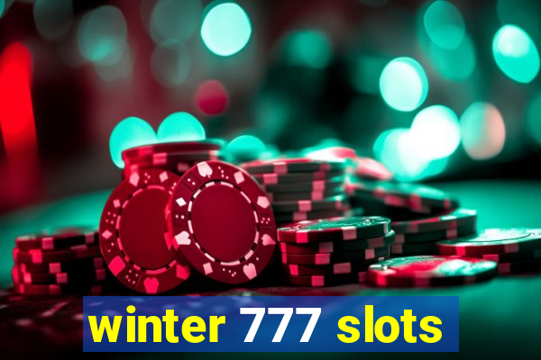 winter 777 slots