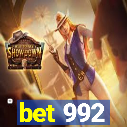 bet 992