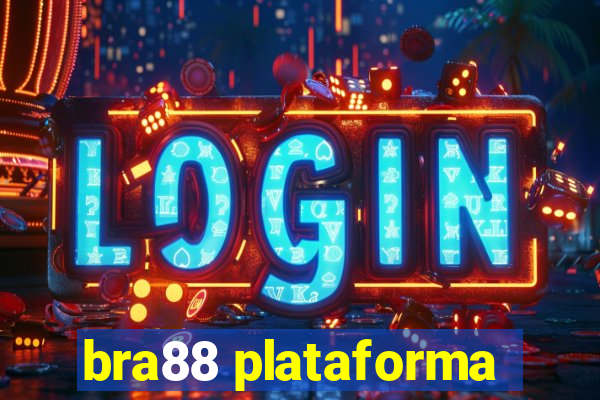 bra88 plataforma