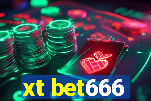 xt bet666