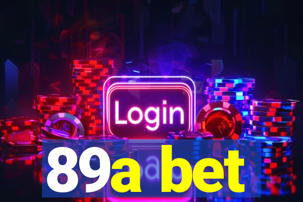 89a bet