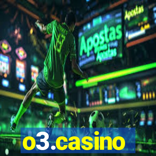 o3.casino