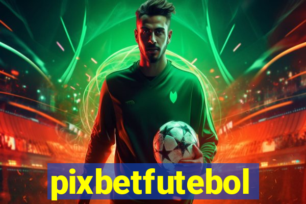 pixbetfutebol