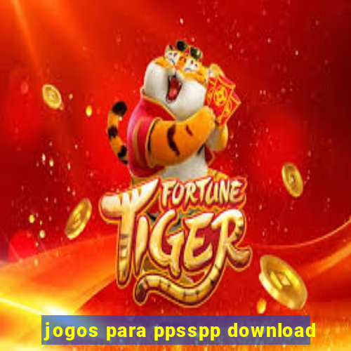 jogos para ppsspp download