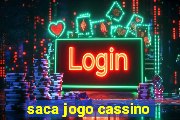 saca jogo cassino